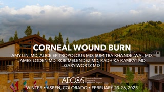 Corneal Wound Burn