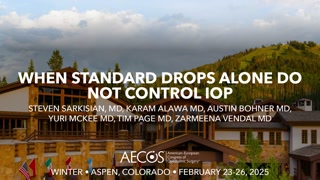 When Standard Drops Alone Do Not Control IOP