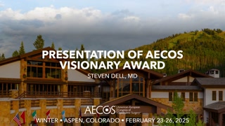 Presentation of AECOS Visionary Award