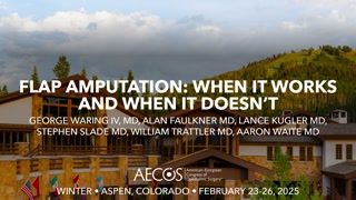 Flap Amputation: When it Works and When It Doesn't