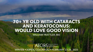 Case: 70+ yr old with cataracts and keratoconus: would love good vision